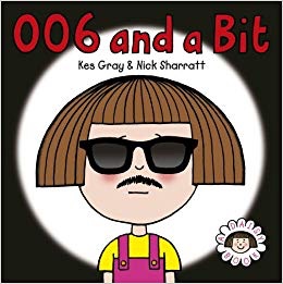 Book Cover for Daisy 006 and a Bit by Kes Grey and Nick Sharratt