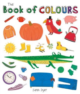 Book cover for The Book of Colours by Sarah Dyer