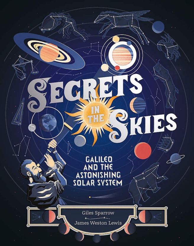 secrets of the skies Giles Sparrow & James Weston Lewis